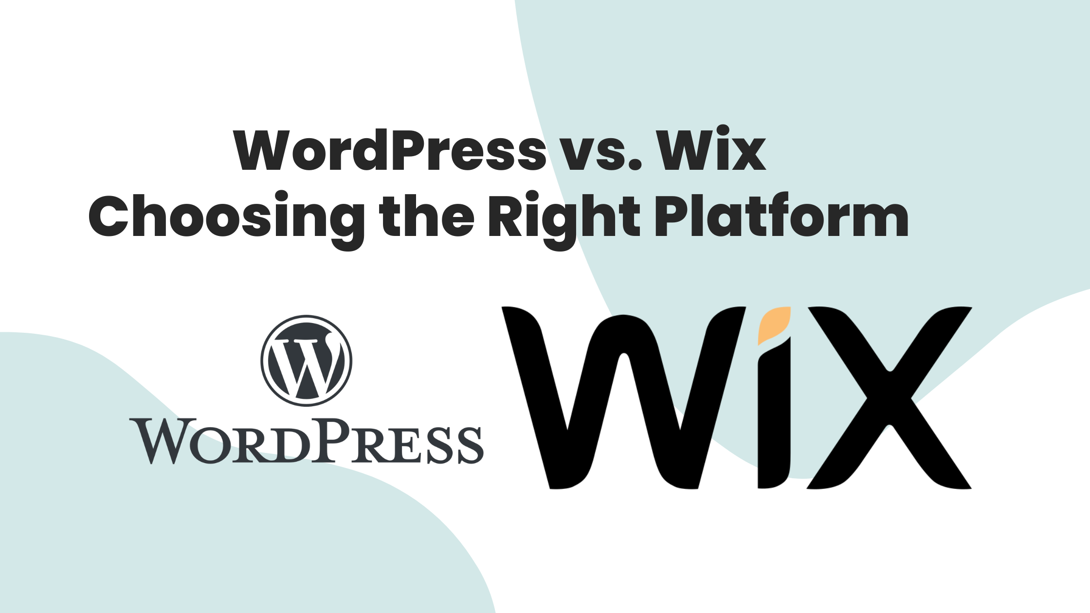 WordPress vs. Wix: Choosing the Right Platform